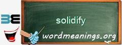 WordMeaning blackboard for solidify